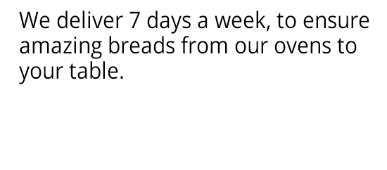 Fresh bread delivery promise message